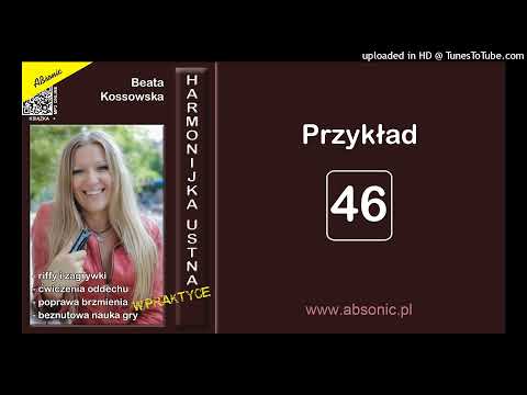 46 – przykład z książki „Harmonijka ustna w praktyce” (Beata Kossowska)