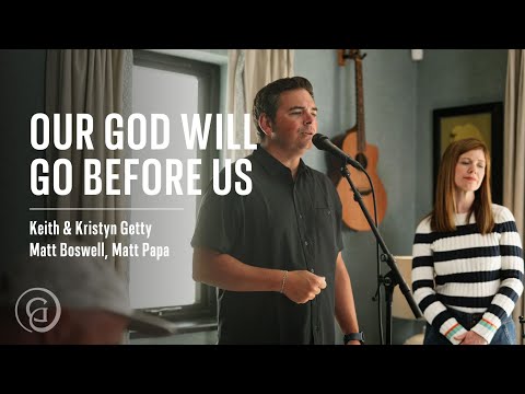 Video thumbnail for Our God Will Go Before Us (Acoustic Version)
