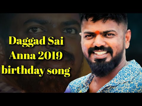 Daggad Sai Anna 2019 Birthday Song gift by Heerekar Amarnath Anna