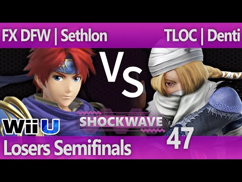 SW 47 Smash 4 - FX DFW | Sethlon (Roy) vs TLOC | Denti (Sheik) - Losers Semifinals