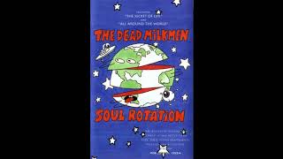The Dead Milkmen - Shaft In Greenland