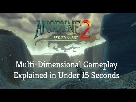 ANODYNE 2: Multi-Dimensional Gameplay Explained In 15 Seconds