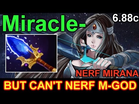 Miracle- Mirana - Dota 2: You Can't Nerf M-God [Scepter] - 6.88c