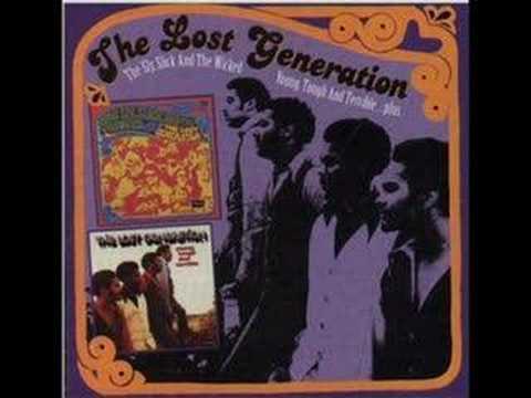 THE LOST GENERATION - THE SLY SLICK AND WICKED