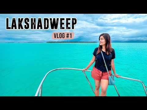 LAKSHADWEEP TRAVEL VLOG | How to Travel to Lakshadweep - Budget, Accommodation & Tour Guide | Ep 1