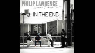 Philip Lawrence - In The End