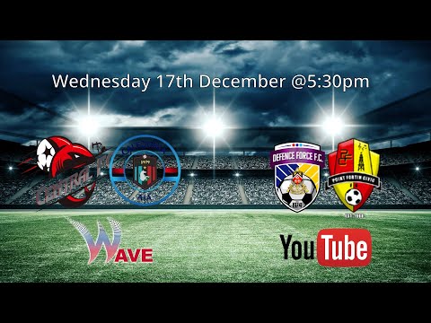 TTPFL MATCH DAY 6 RESCHEDULED  - CENTRAL v CALI   &   DEFENCE FORCE v POINT FORTIN