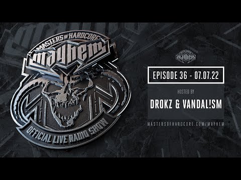 Masters of Hardcore Mayhem - Drokz & Vandal!sm | Episode #036