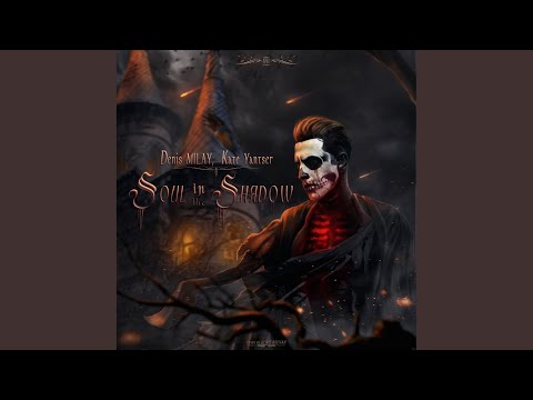 Soul in the Shadow
