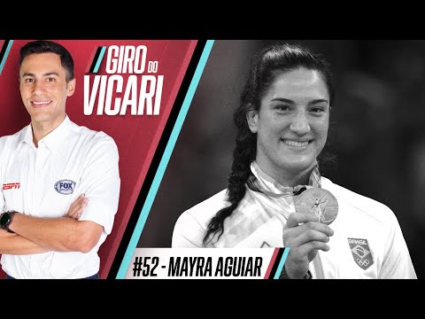 Medalha de bronze na Olimpíada de Tóquio e Bicampeã mundial, Mayra Aguiar | Giro do Vicari - Ep. #52