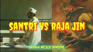 Download lagu Kisah Santri Melawan Raja Jin (Abuya Uci) - Dakwah Dalam Dongeng mp3 Download lagu Kisah Santri Melawan Raja Jin (Abuya Uci) - Dakwah Dalam Dongeng mp3