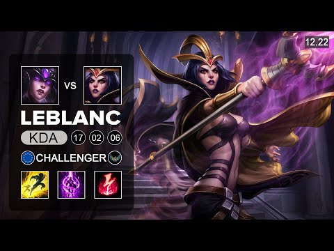 LeBlanc vs Syndra Mid - EUW Challenger - Patch 12.22 Season 12