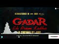 Gadar Ek Prem Katha Background Music Theme Music Sad Bgm Ringtone