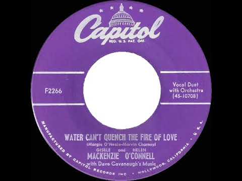 1952 Gisele MacKenzie & Helen O’Connell - Water Can’t Quench The Fire Of Love