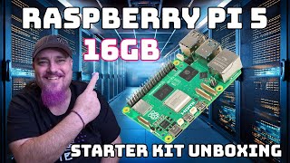 RASPBERRY PI 5 16GB UNBOXING
