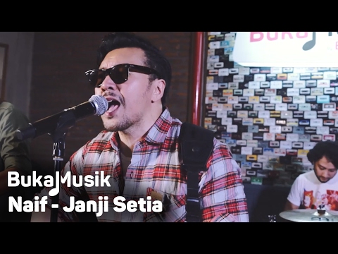 Naif - Janji Setia | BukaMusik