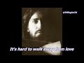 Hard To Say (Lyrics) Dan Fogelberg