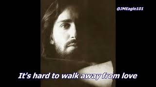 Hard To Say (Lyrics) Dan Fogelberg