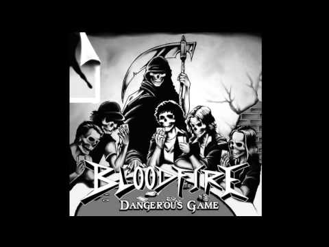 BLOODFIRE- You Are A Bloodfire
