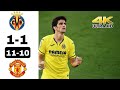 Villarreal 1(11) - 1 (10) Manchester United | Highlights | 4K UHD | UEL 2021 Final |