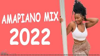 AMAPIANO MIX 2022   01 JULY   Best hit  benji a.k.a