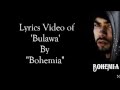 BOHEMIA - Lyrics Video of 'Bulawa' by 