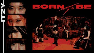 Download lagu ITZY - ‘BORN TO BE’ [Intro   Dance Break] Award Show Perf. Concept mp3
