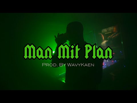 MaazaKayo - ManMitPlan ► Prod. by WavyKaen (Official Video)