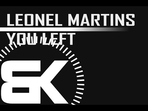 Leonel Martins | You Left | Official Music Video