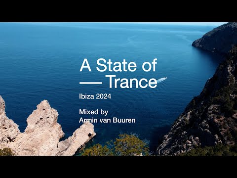 A State of Trance, Ibiza 2024 (Mixed by Armin van Buuren) [OUT NOW]