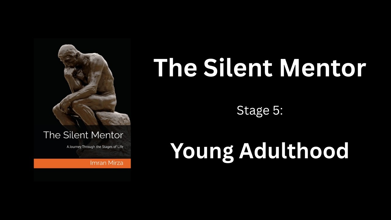 Stage 5 - Young Adulthood