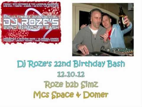 Roze b2b Simz - Mcs Space & Domer / Dj Roze's 22nd Birthday Bash 12.10.12