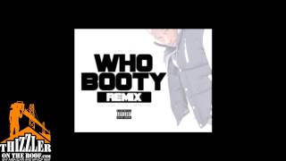 John Hart ft. French Montana - Who Booty Remix [THIZZLER.com]