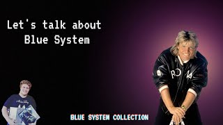 Blue System &amp; Dieter Bohlen Talking about / Hablamos sobre ellos