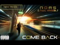 Nors - Come Back (feat. Aramik) (HD) 