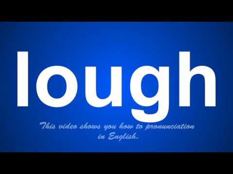 the correct pronunciation of loups in English.