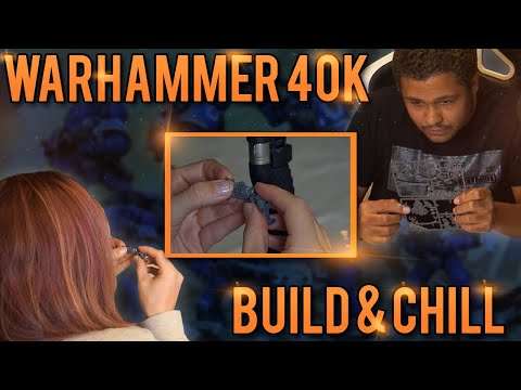Building Warhammer 40k & Chill with chat