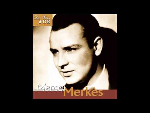 Marcel Merkès - La rose rouge (Extrait de l'opérette "Monsieur Beaucaire")