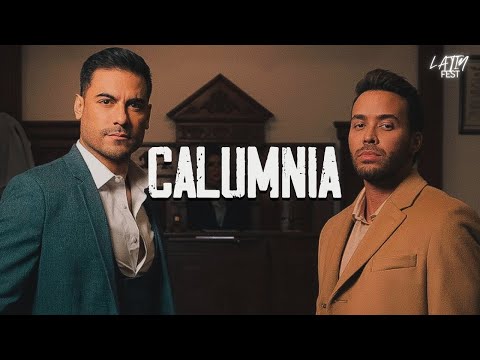 Carlos Rivera, Prince Royce - Calumnia (Letra)