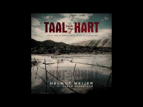 Helmut Meijer - Taal van my Hart (met Carla Schnetler)
