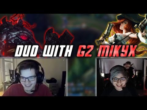 Duo with G2 Mikyx: The MF + Sion Wombo Combo (EU Bootcamp)
