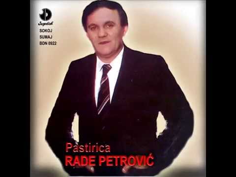 Rade Petrovic - Pastirica - (Audio 1987)