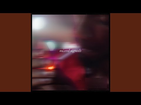 Mixed Signals (feat. Bridge)
