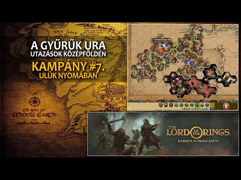 Utazások Középföldén | Gyűrűk Ura kampány #7. - Ulûk nyomában - Game-Obscura