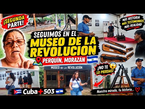 😱 Segunda parte: Lo que descubrimos en el Museo de la Revolución | Perquín, Morazán
