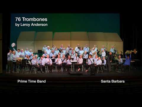 76 Trombones by Leroy Anderson performed by the Prime Time Band (encore)