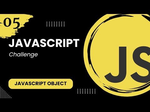 Javascript Object 5 Challenge