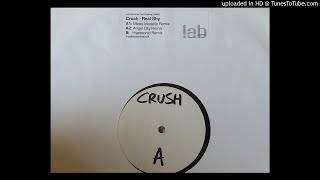 CRUSH ON - REAL SHY (MICKY MODELLE REMIX)