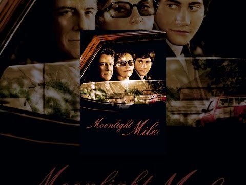 Moonlight Mile