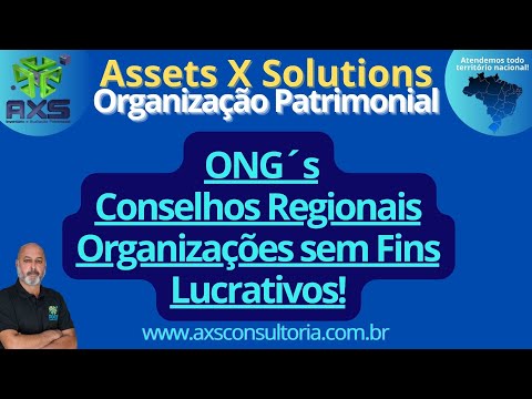 ONG´s, Conselhos Regionais, Entidades sem Fins Lucrativos - A importância da Gestão Patrimonial! AXS Avaliação Patrimonial Inventario Patrimonial Controle Patrimonial Controle Ativo